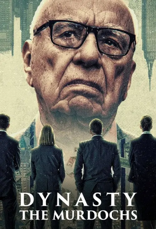 Hanedan: Murdoch Ailesi afişi
